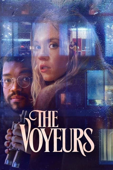 les voyeurs streaming|Watch The Voyeurs 